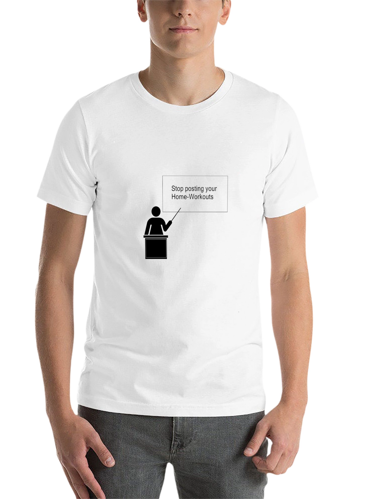 Stop Posting Home Workouts T-Shirt