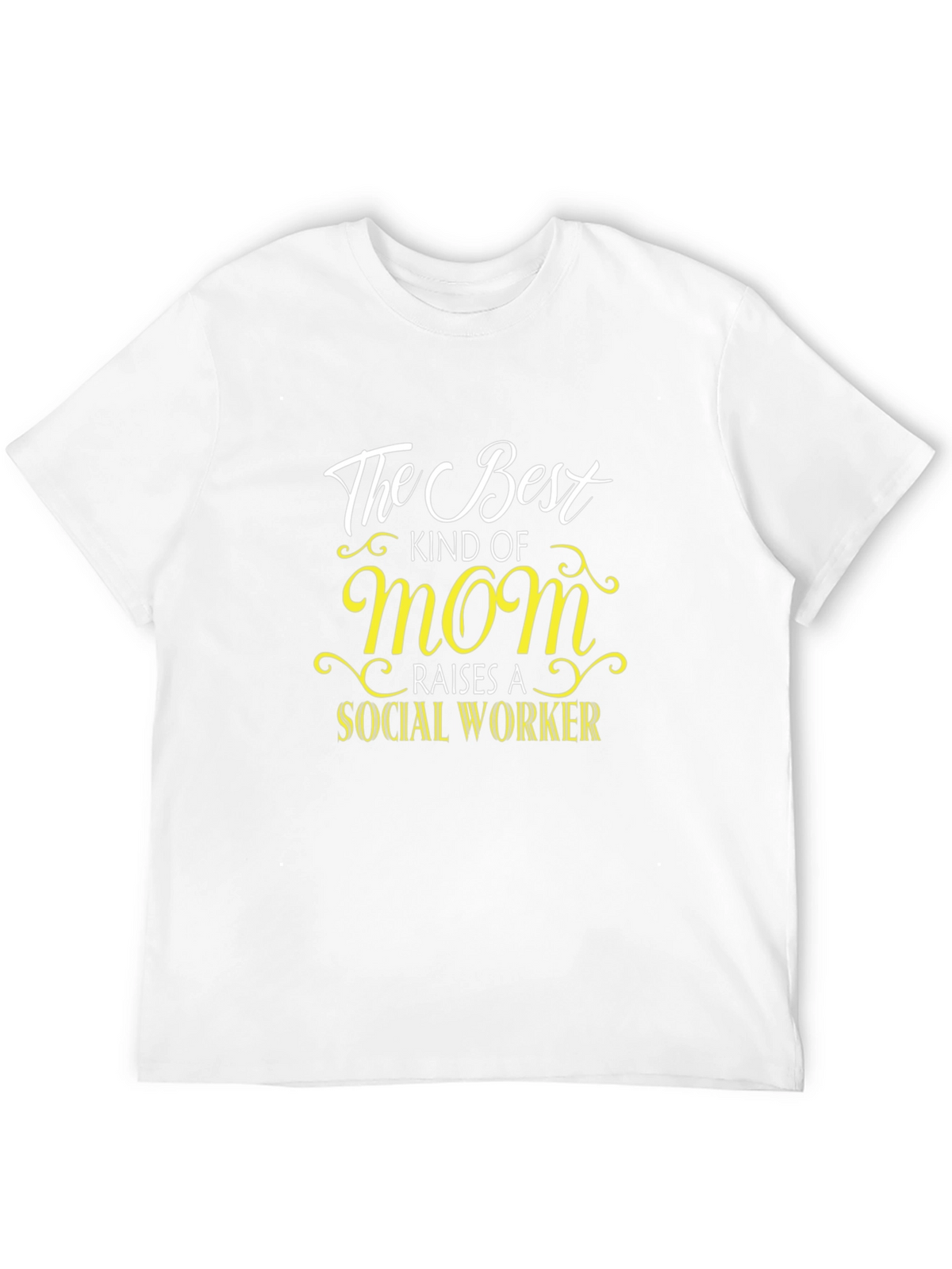 Best Mom Raises A Social Worker Graphic T-Shirt