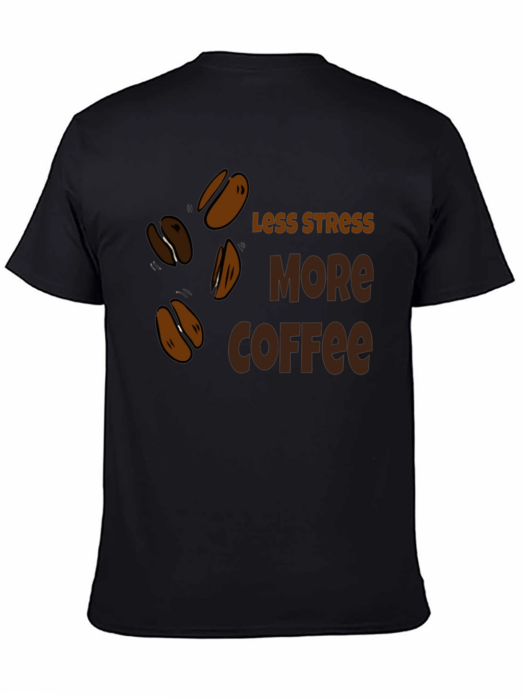 Less Stress More Coffee Black T-Shirt