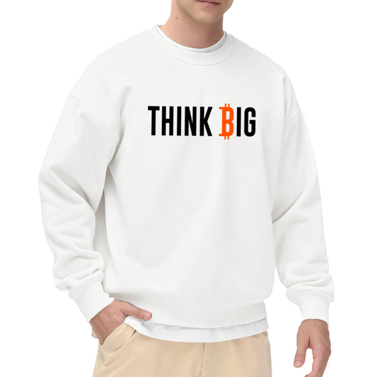 Think Big Bitcoin Symbol Crypto Crewneck Sweatshirt | BTC Motivational Finance Pullover, Crypto Investor Gift