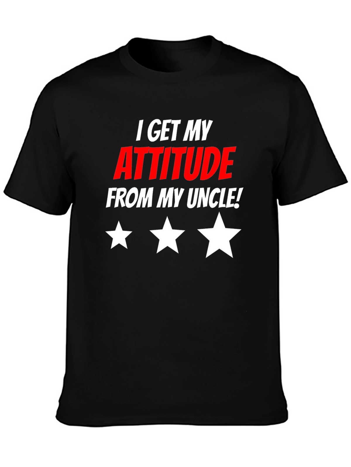 Attitude From Uncle Graphic T-Shirt