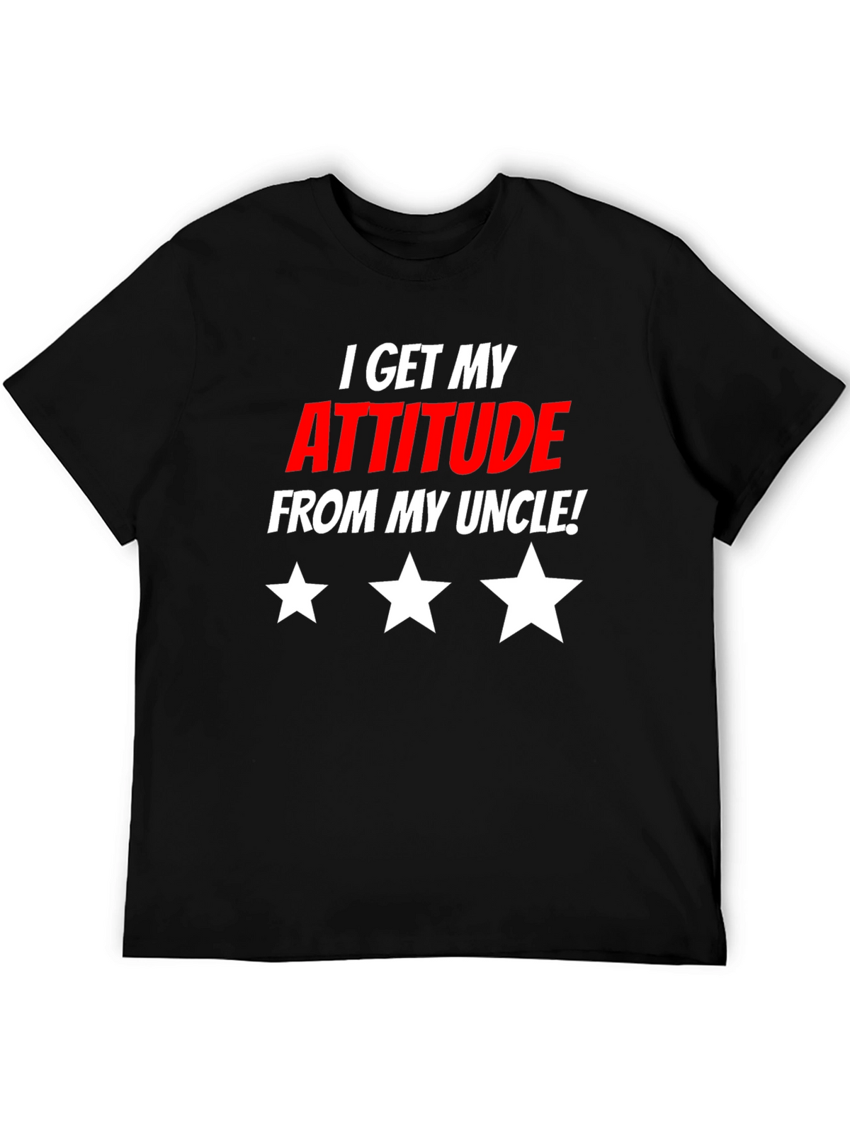 Attitude From Uncle Graphic T-Shirt