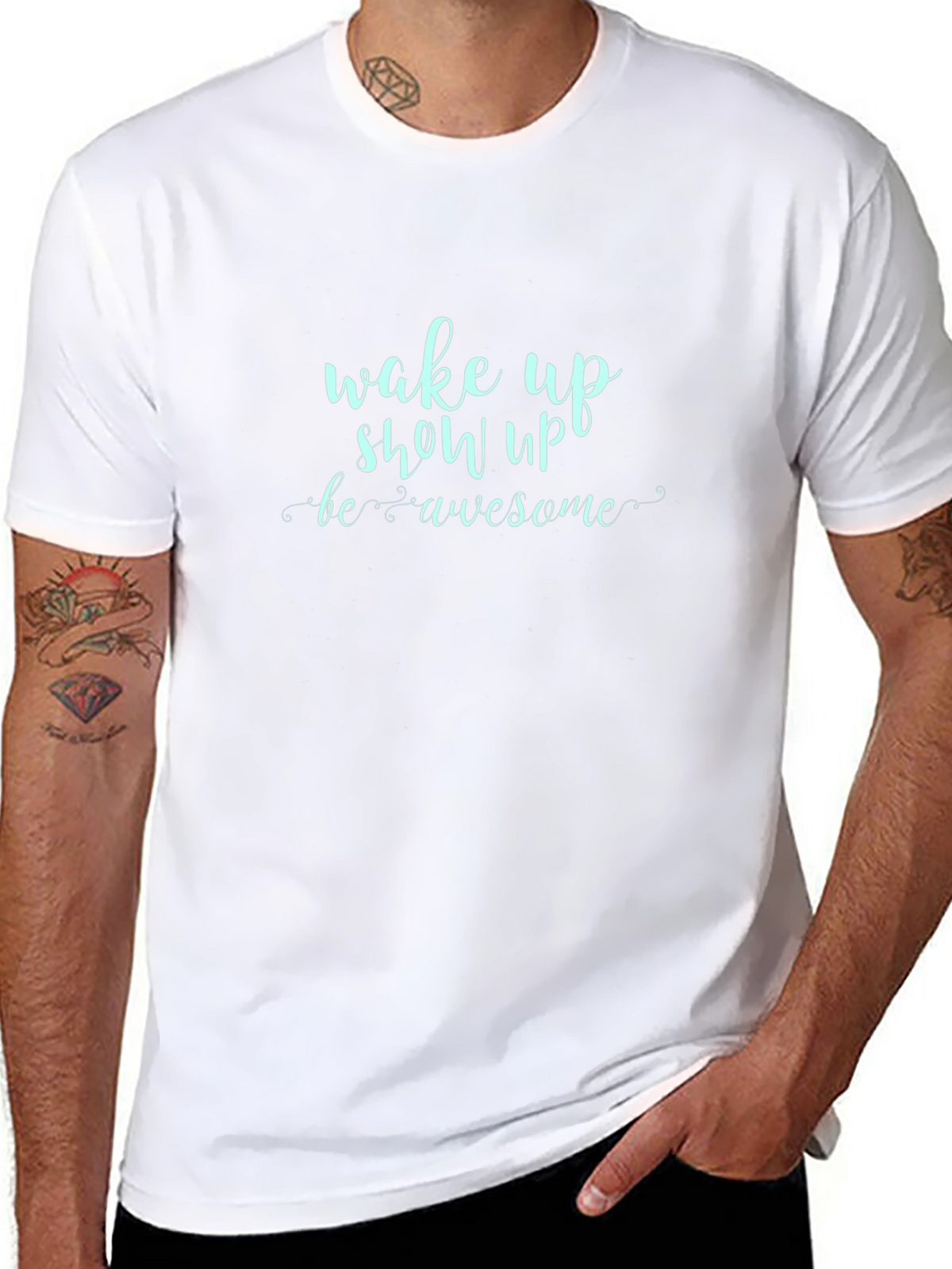 Wake Up Show Up Awesome Graphic Tee