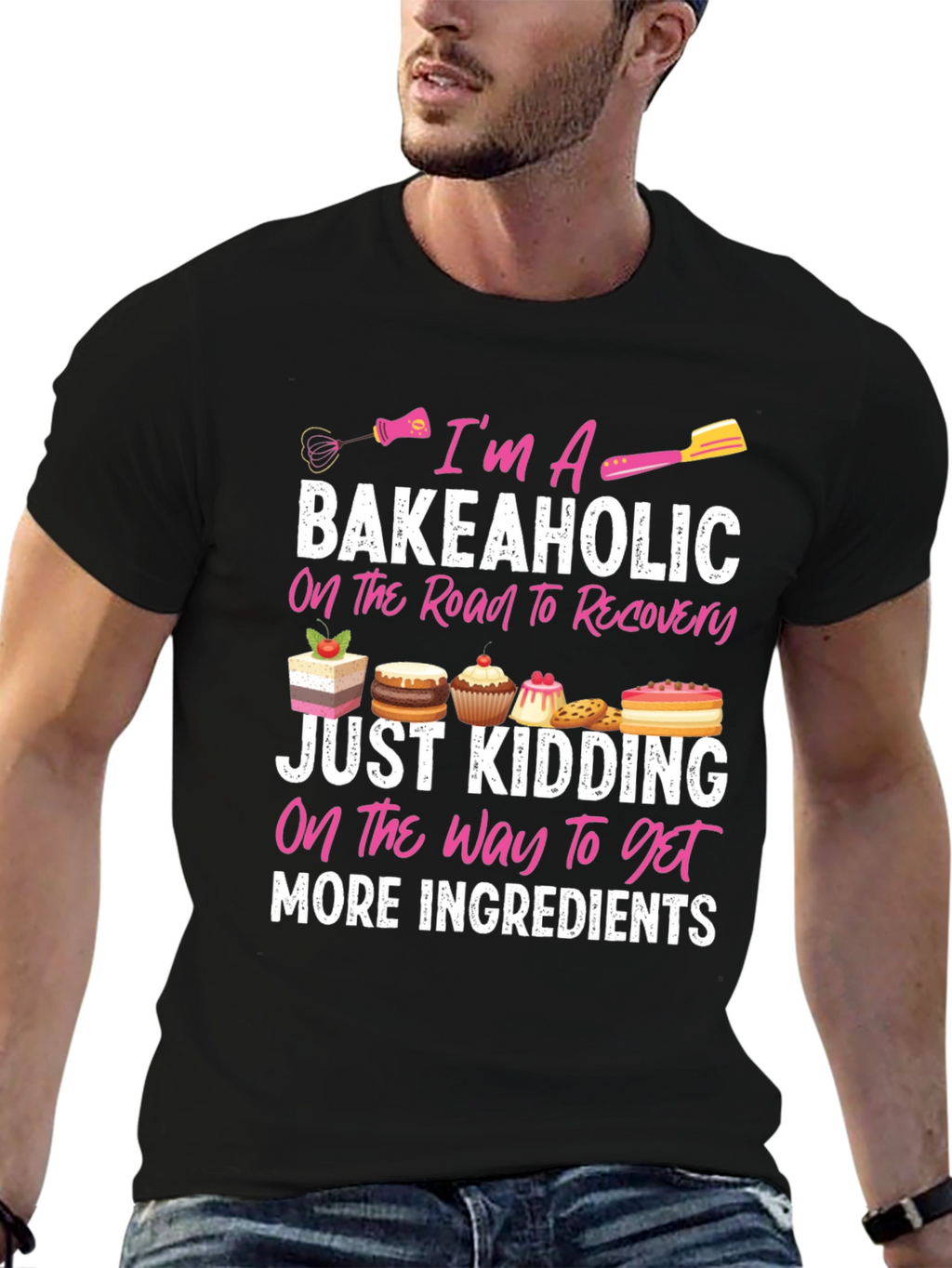Bakeaholic T-Shirt: Baking Lover Tee