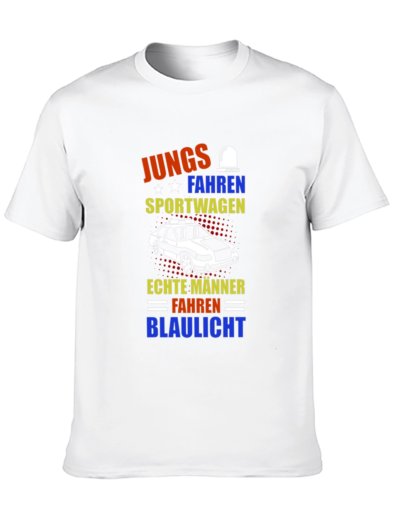 German Humor T-Shirt: Boys Drive Sports Cars