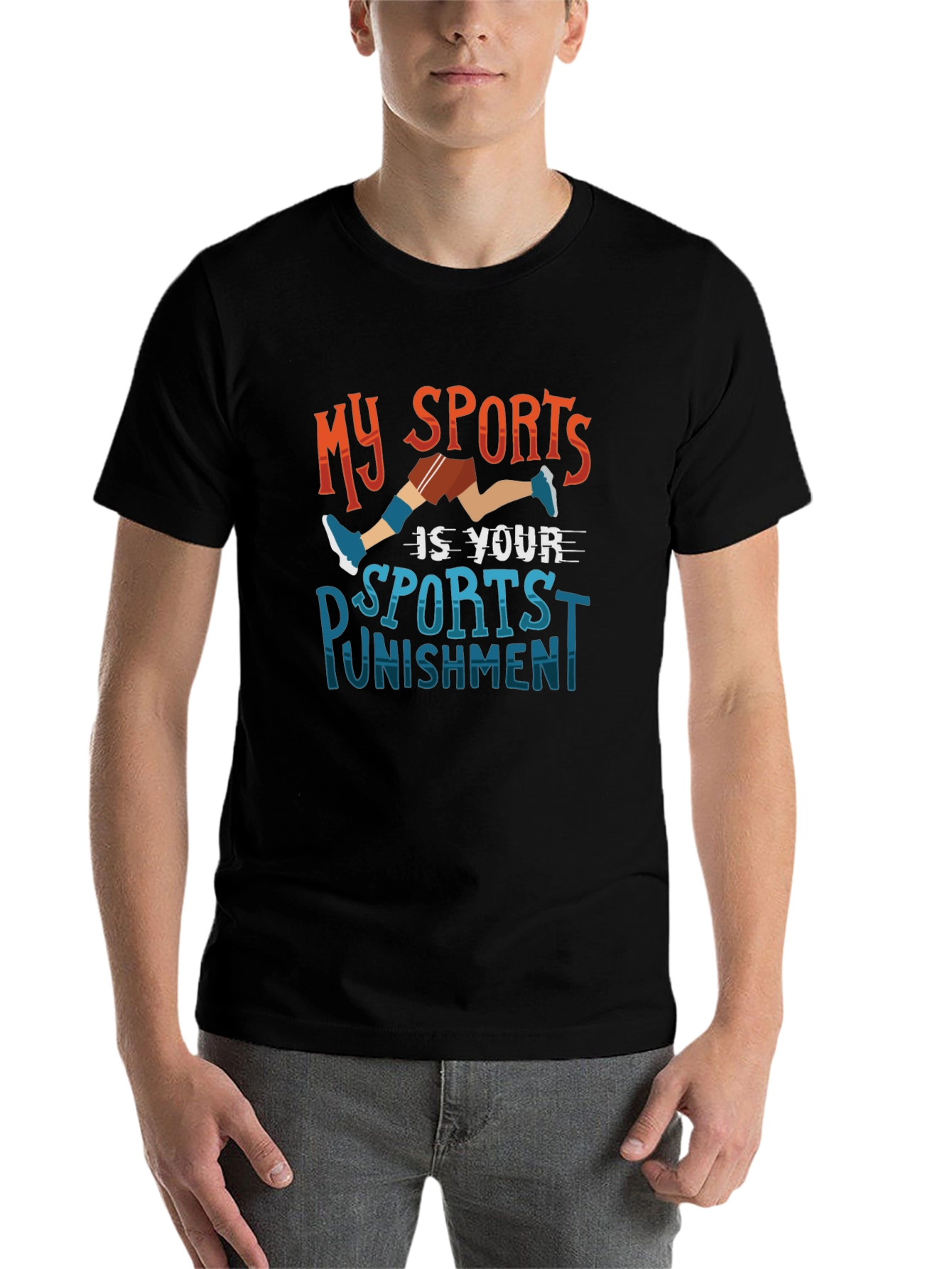 Funny Sports T-Shirt: My Sport is Your Punishment