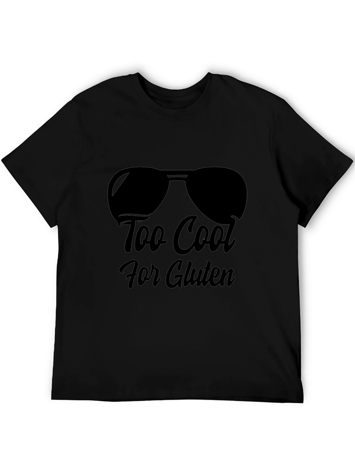 Too Cool for Gluten Black T-Shirt