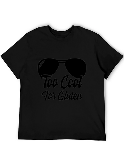 Too Cool for Gluten Black T-Shirt