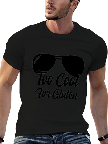 Too Cool for Gluten Black T-Shirt