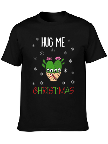 Hug Me Its Christmas T-Shirt Holiday Cactus