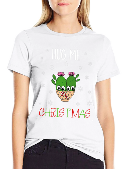 Hug Me Its Christmas T-Shirt Holiday Cactus