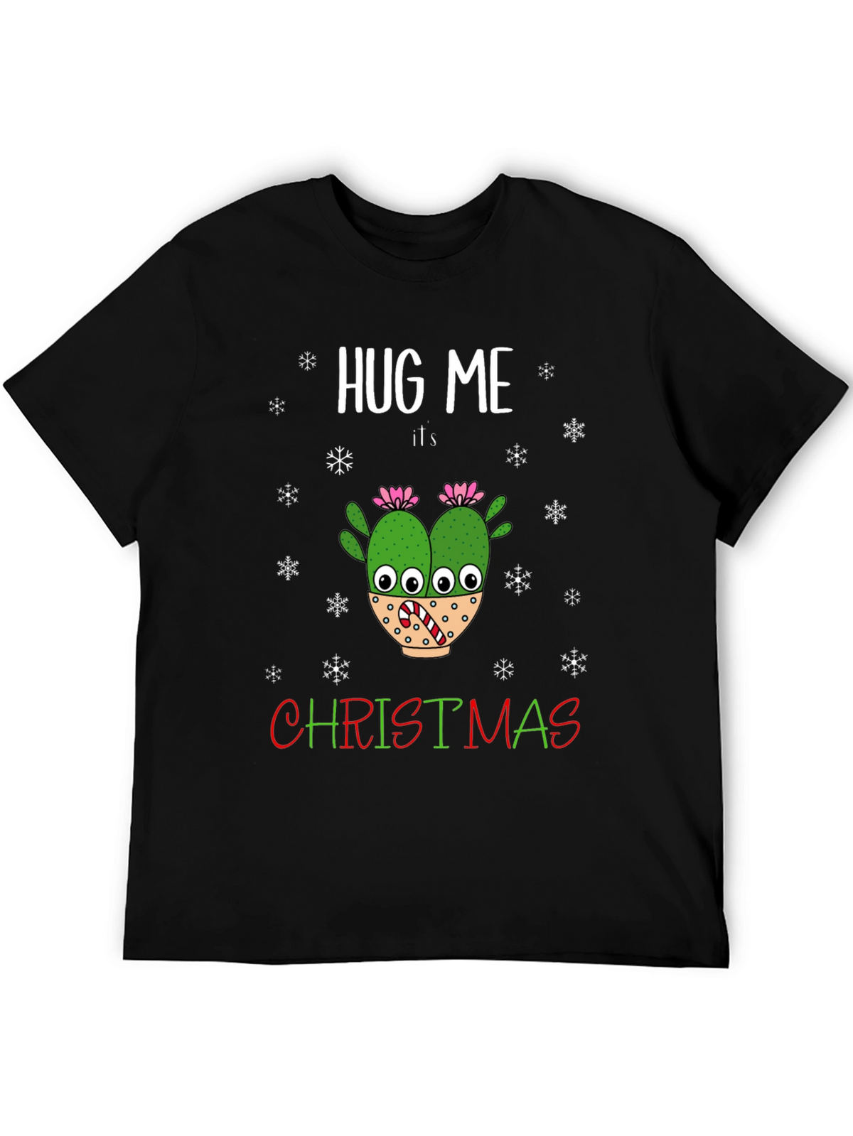Hug Me Its Christmas T-Shirt Holiday Cactus