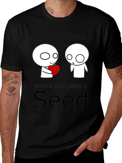 Love Grows Seed T-Shirt - Unique Graphic Tee