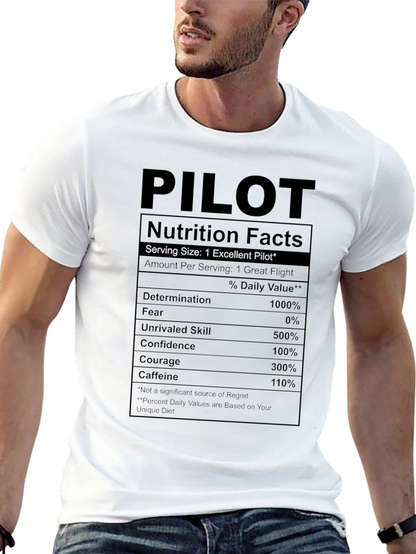 Pilot Nutrition Facts T-Shirt - Fly High!