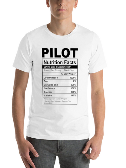Pilot Nutrition Facts T-Shirt - Fly High!