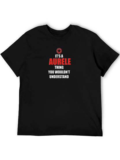Aurele Thing T-Shirt - You Wouldnt Understand