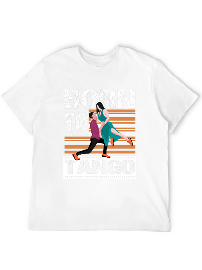 Born to Tango Graphic T-Shirt