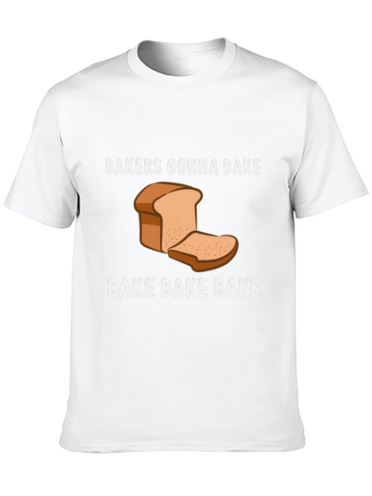 Bakers Gonna Bake Funny Baking T-Shirt