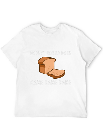 Bakers Gonna Bake Funny Baking T-Shirt