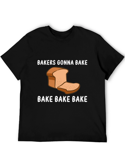 Bakers Gonna Bake Funny Baking T-Shirt