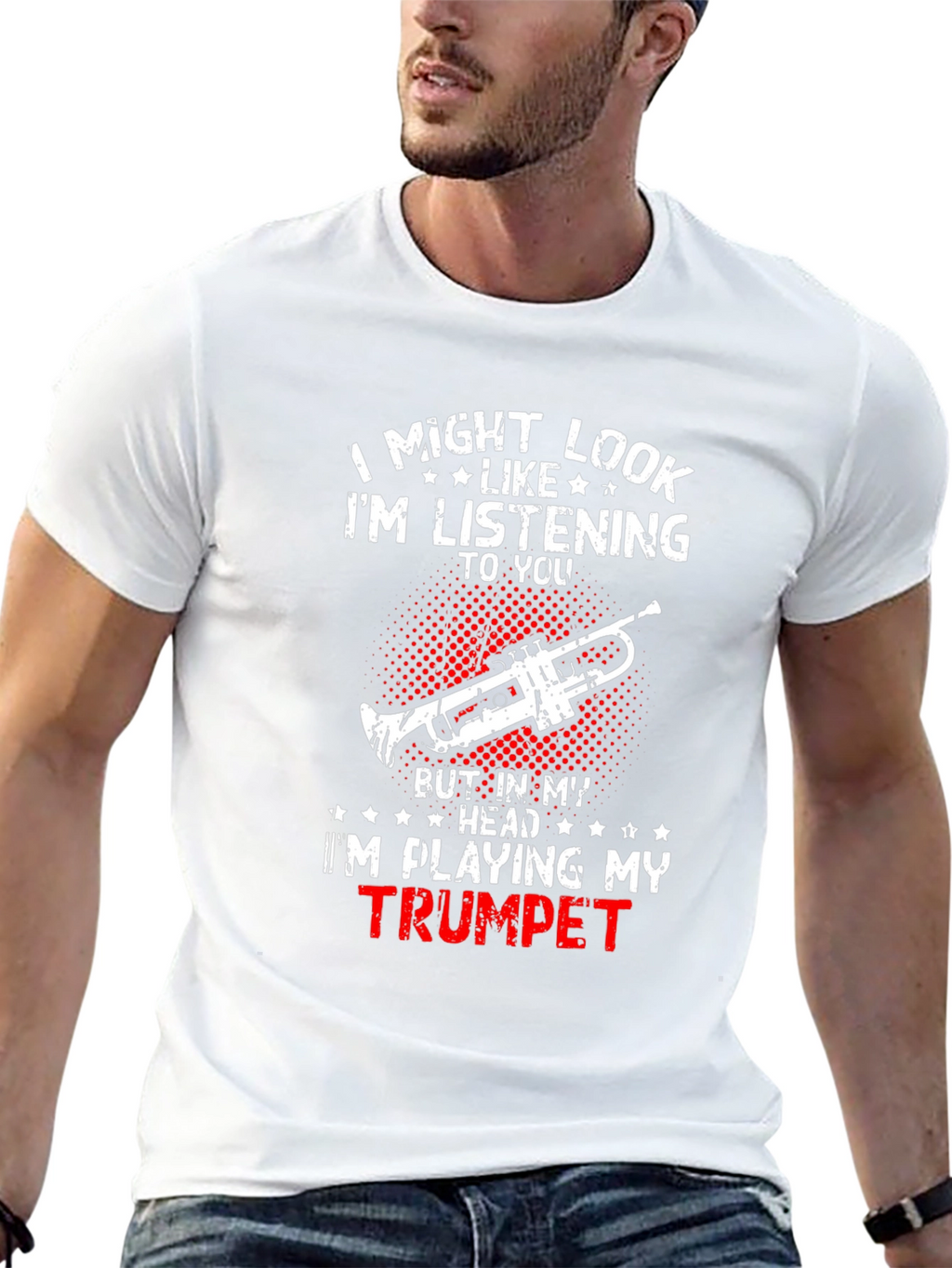 Trumpet Player T-Shirt: Im Playing My Trumpet