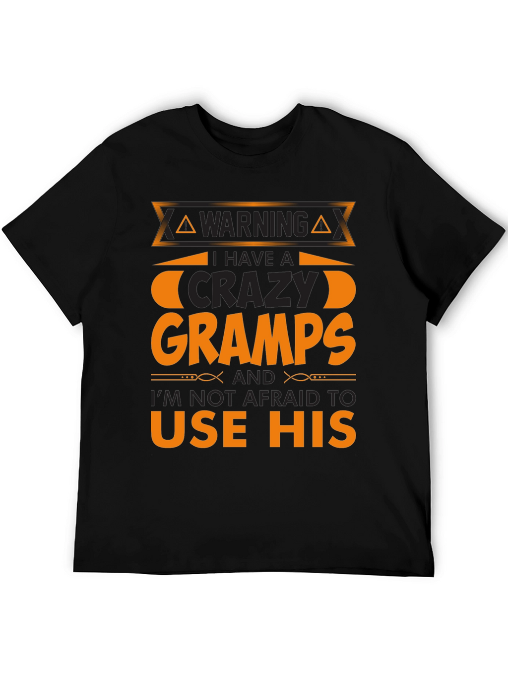 Warning Crazy Gramps T-Shirt