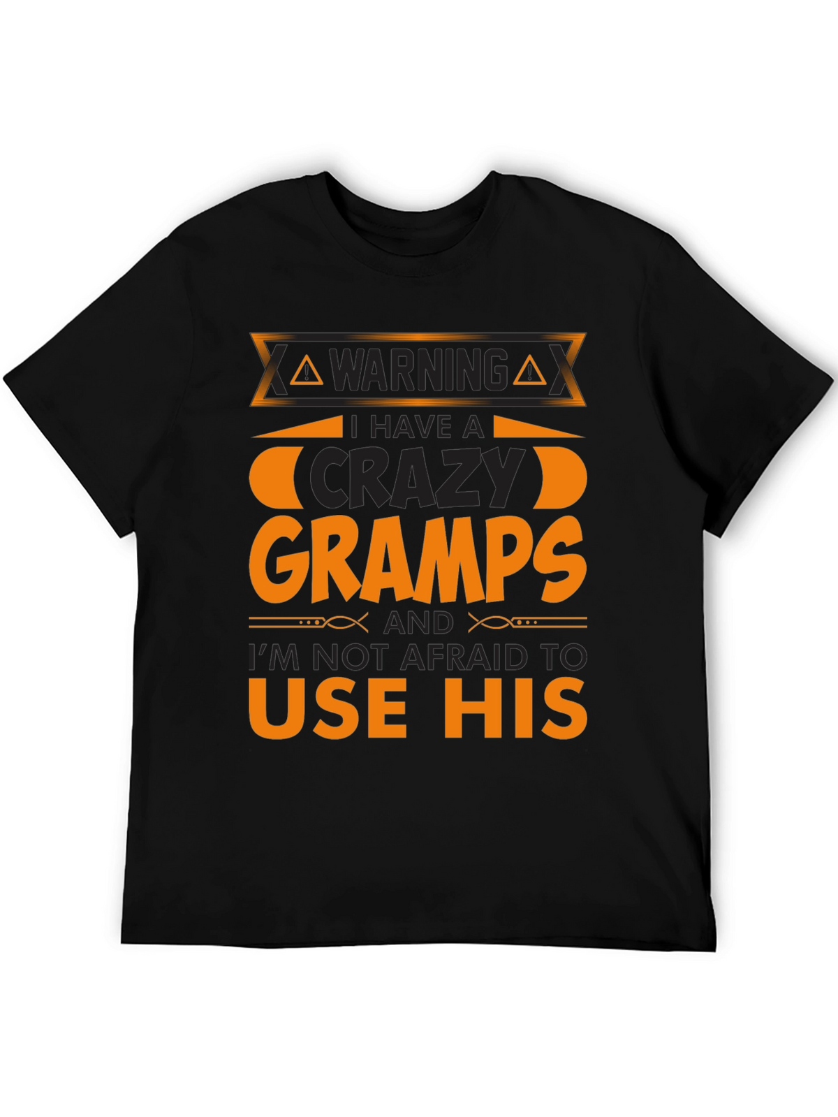 Warning Crazy Gramps T-Shirt