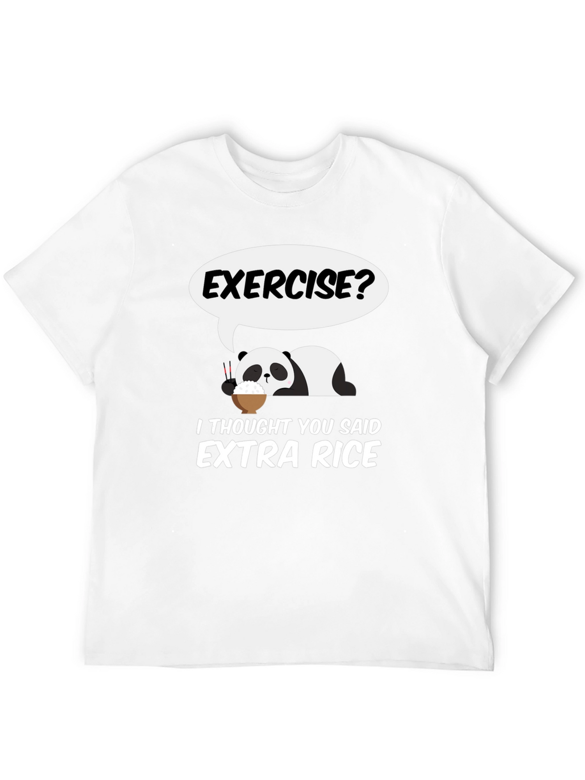Exercise? Extra Rice Panda Graphic Tee