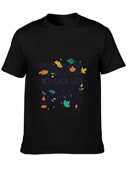 Theres No Place Like Home T-Shirt