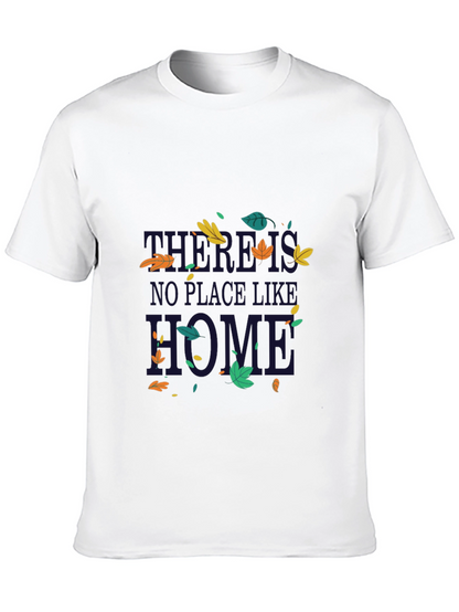 Theres No Place Like Home T-Shirt