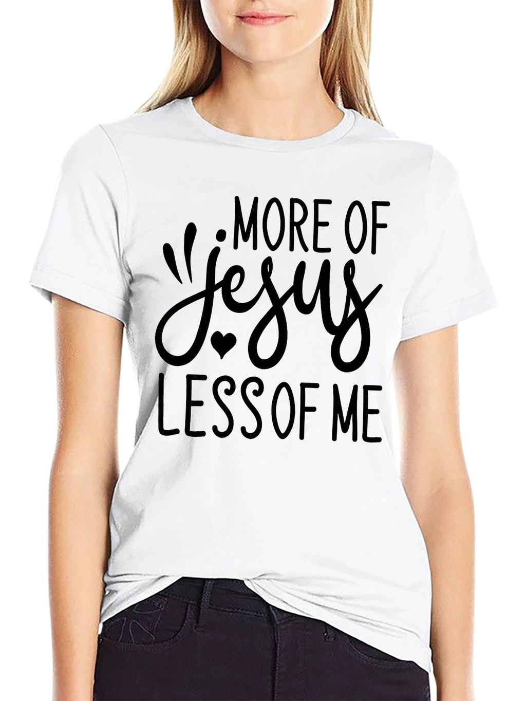 More of Jesus Less of Me Christian T-Shirt