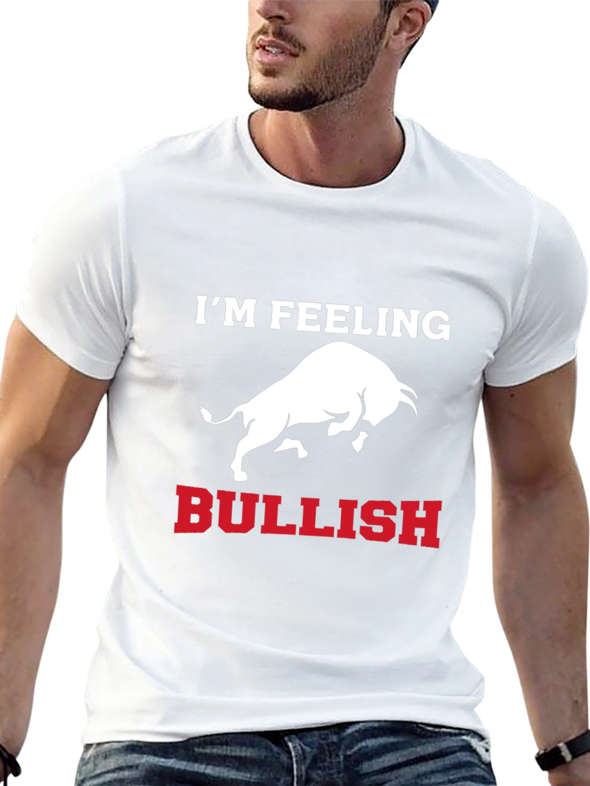 Im Feeling Bullish T-Shirt