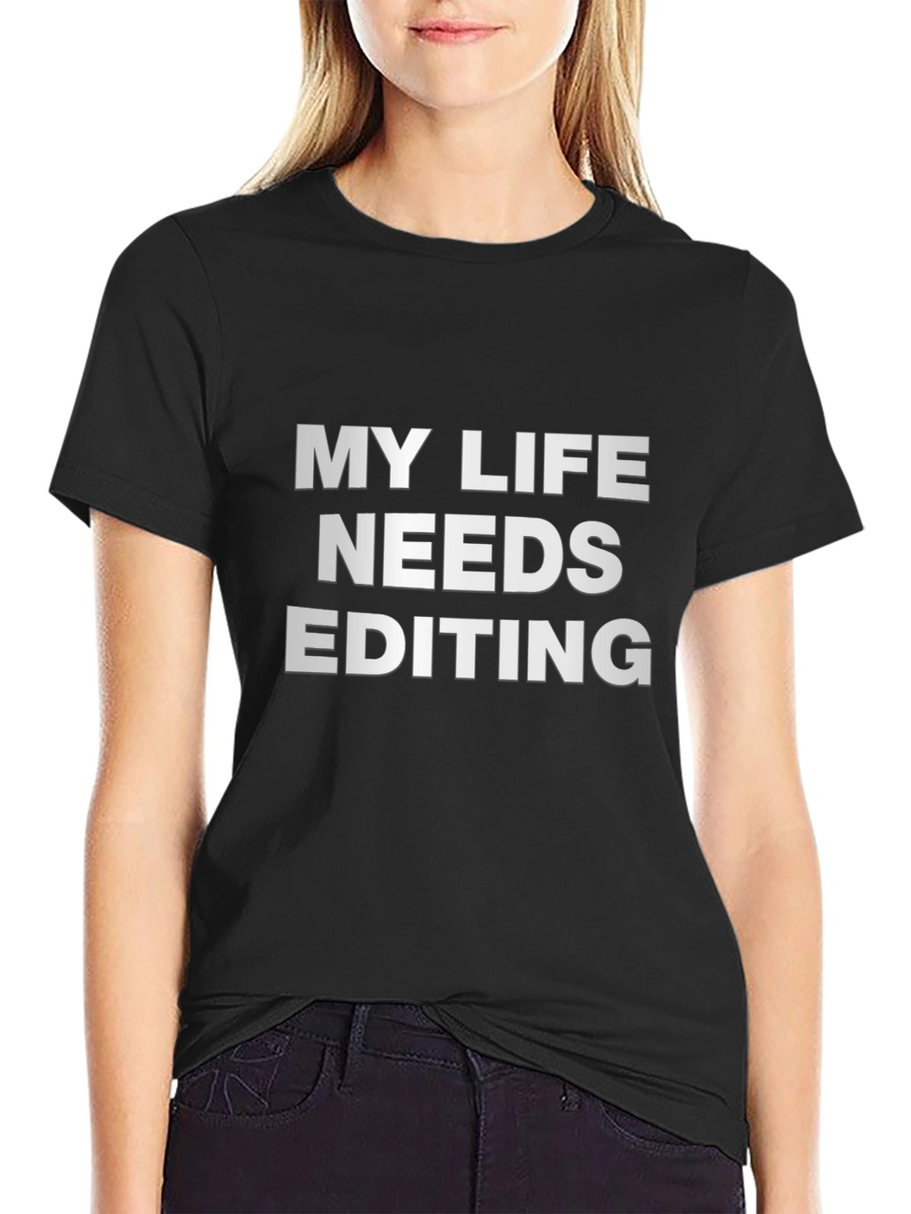 My Life Needs Editing Black T-Shirt