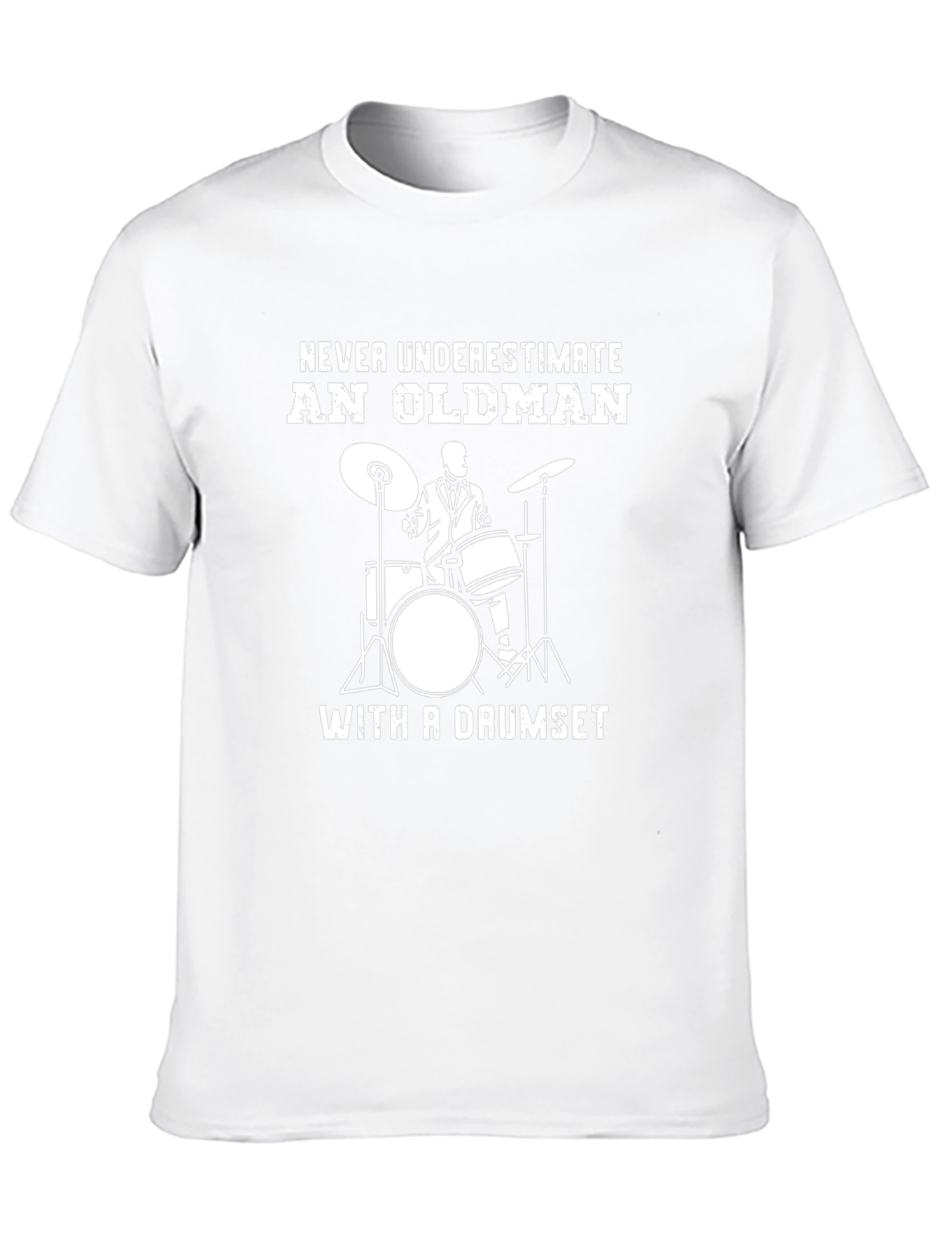 Never Underestimate An Old Man Drummer T-Shirt