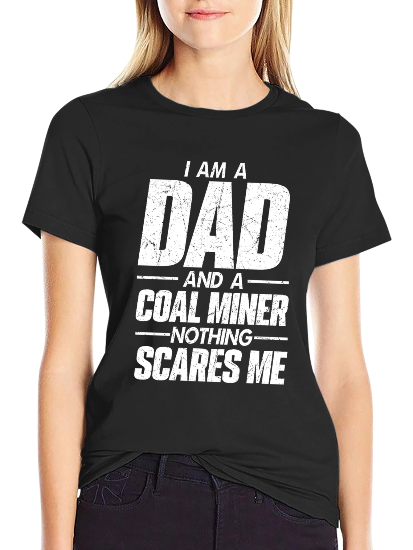I am a Dad and a Coal Miner Graphic T-Shirt