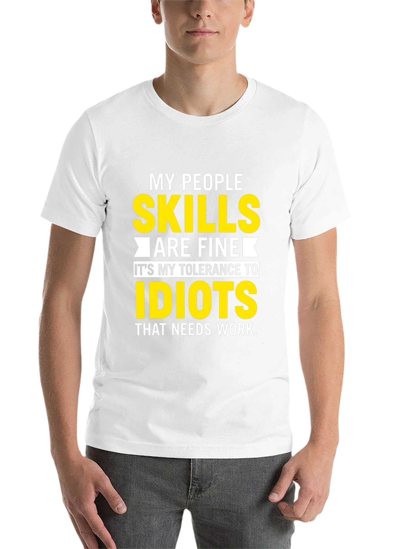 My People Skills T-Shirt: Tolerance to Idiots
