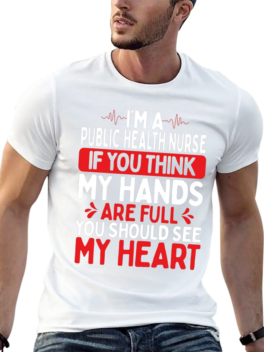 Public Health Nurse T-Shirt - My Hands My Heart