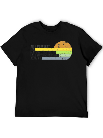 Funny Sarcastic Graphic Novelty T-Shirt
