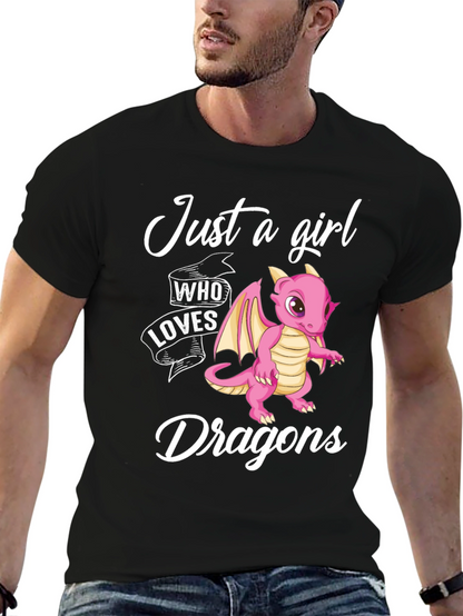 Just a Girl Who Loves Dragons T-Shirt