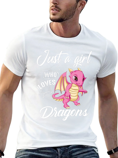 Just a Girl Who Loves Dragons T-Shirt