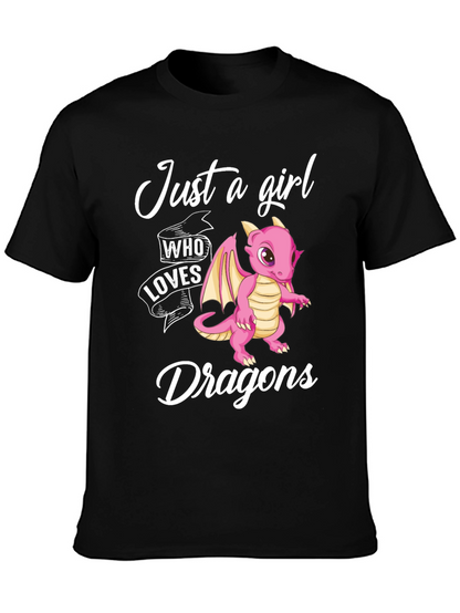 Just a Girl Who Loves Dragons T-Shirt
