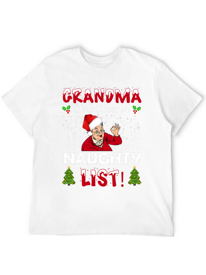 Grandma Doesnt Keep A Naughty List T-Shirt