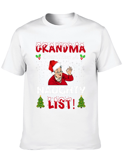 Grandma Doesnt Keep A Naughty List T-Shirt