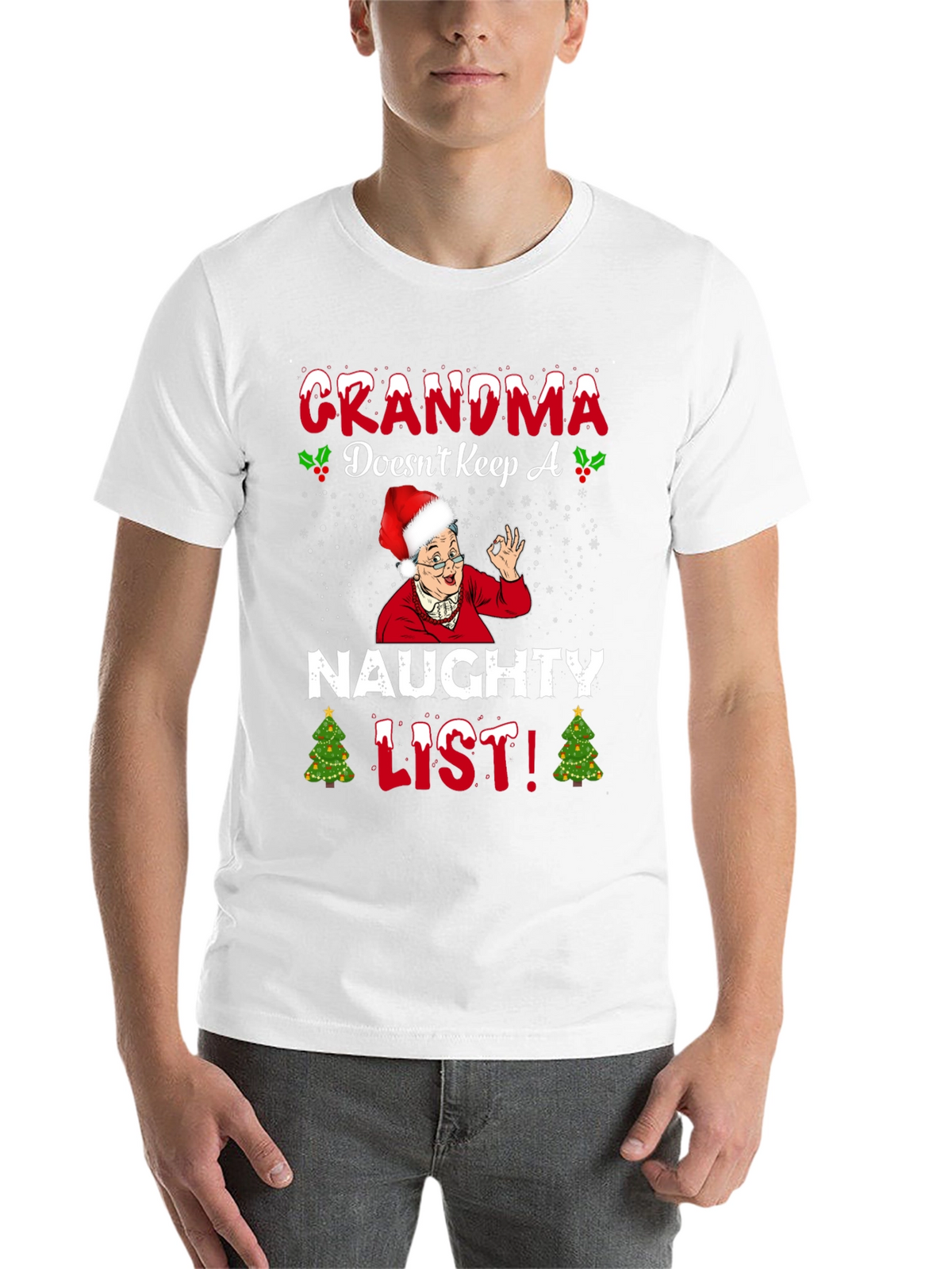 Grandma Doesnt Keep A Naughty List T-Shirt