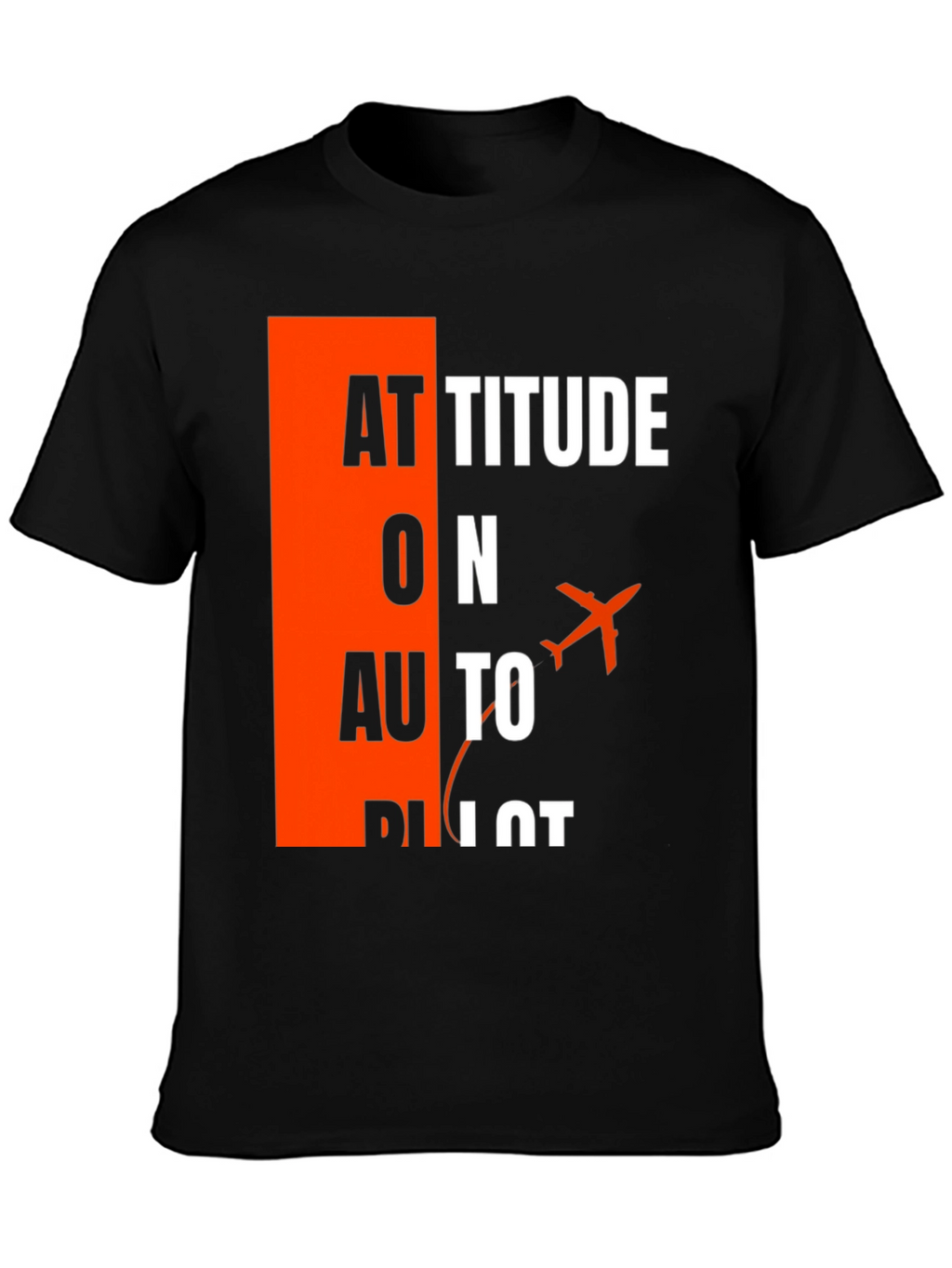 Attitude on Autopilot Black T-Shirt - Aviation Enthusiast