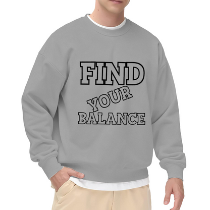 Find Your Balance Crewneck Sweatshirt - Minimal Sporty Lettering Pullover, Motivation Gym Graphic, Wellness Top