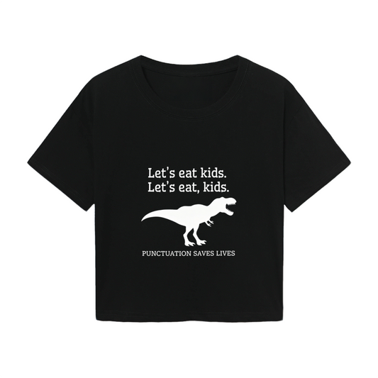 Punctuation Saves Lives Funny Dinosaur Black Crop Tee ¨C Humor Grammar Lover Cropped Top