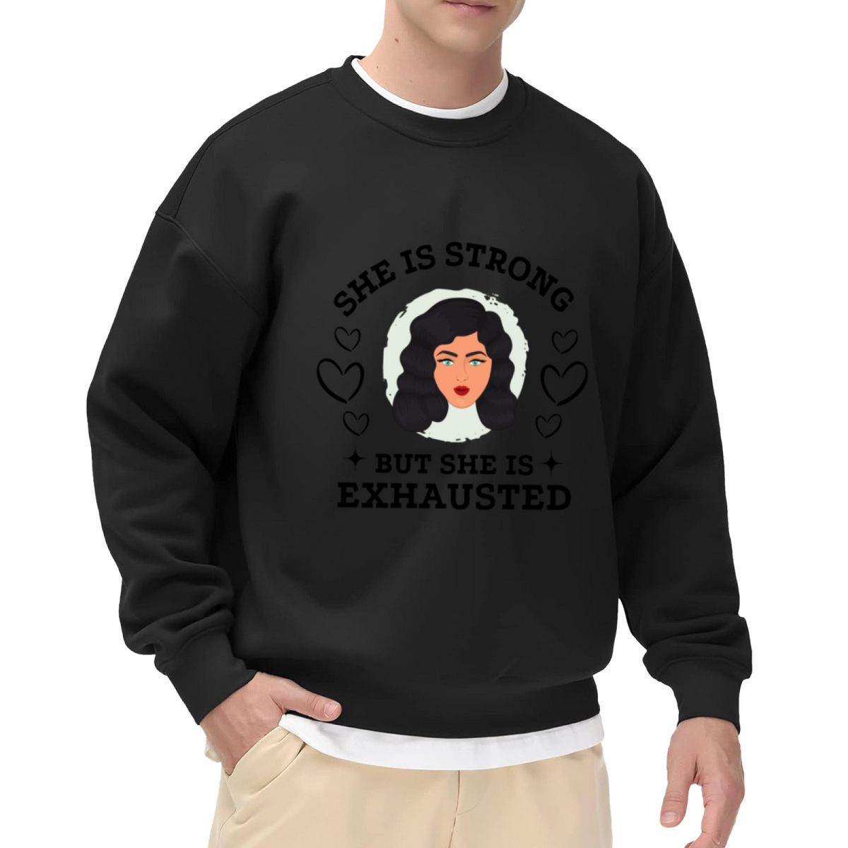 She Is Strong But She Is Exhausted Women's Graphic Crewneck Sweatshirt | Relatable Burnout Humor Portrait Pullover, Self-Care Gift