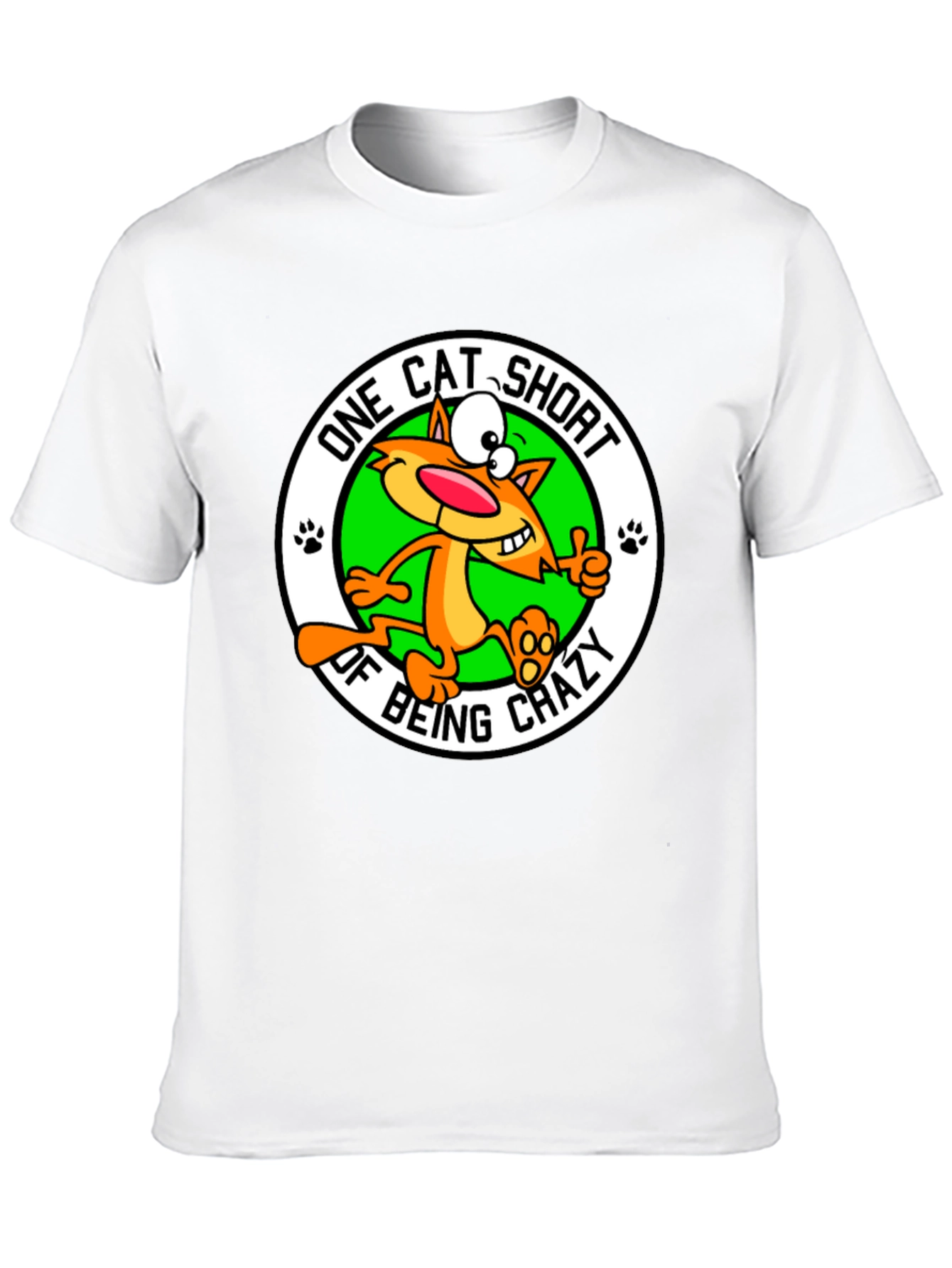 One Cat Short of Crazy T-Shirt
