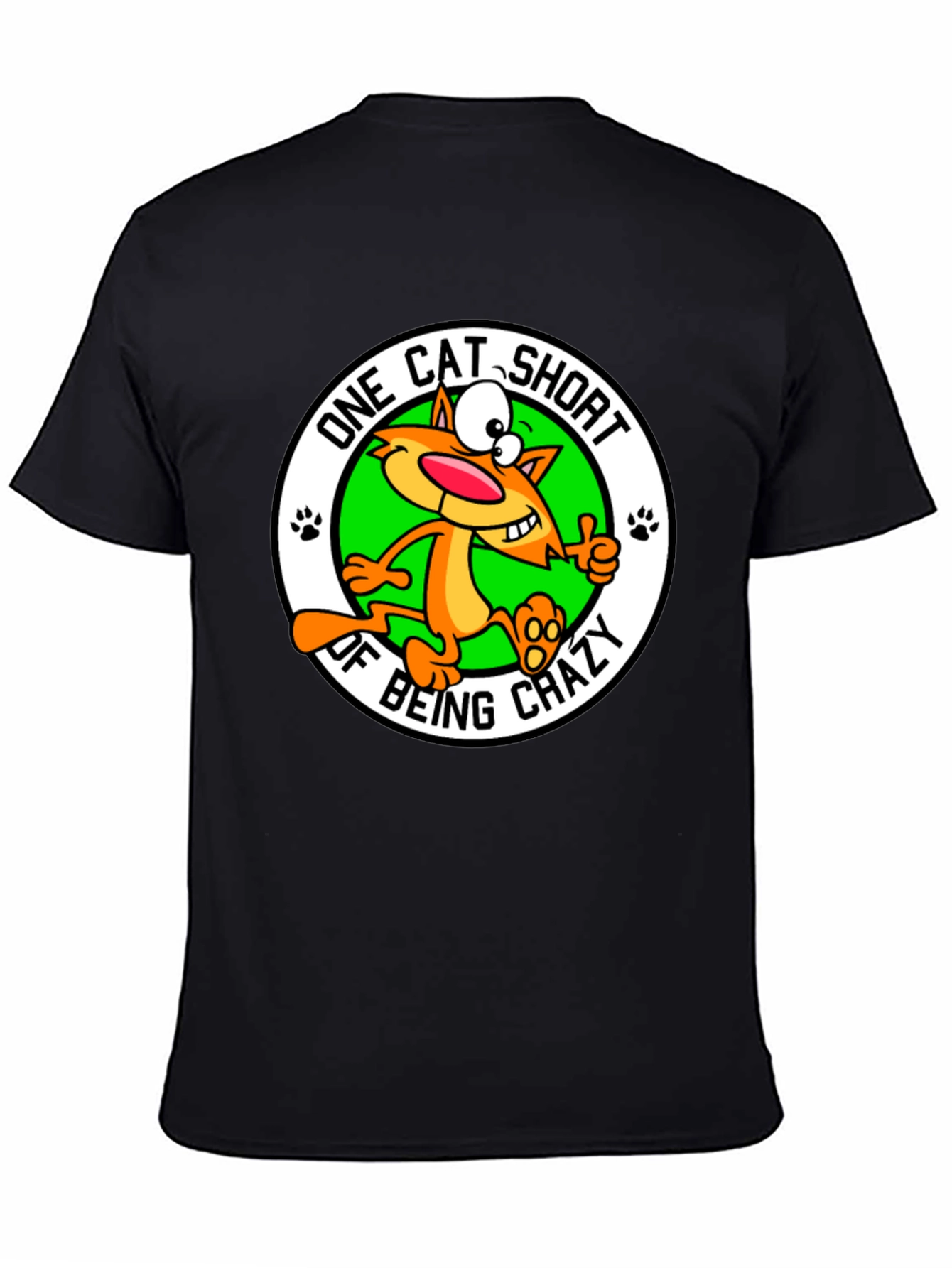 One Cat Short of Crazy T-Shirt